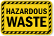 Hazardous Waste Sign