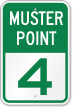 Emergency Muster Point 4 Sign