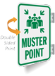 Muster Point Double Sided Metal Sign