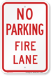 NO PARKING FIRE LANE Sign