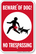 No Trespassing Beware Of Dog Sign