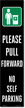Please Pull Forward LotBoss Reflective Adhesive Label