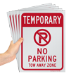 Temporary No Parking Tow Away Zone Sign