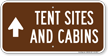 Tent Sites Cabins Ahead, Campground Guide Sign