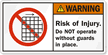 Do Not Operate Without Guards Label