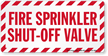 Fire Sprinkler Shut Off Value Label