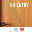 No Entry Vinyl Die Cut Glass Window Decal