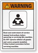 Read Service Manual Instructions Before Operating Warning Label
