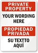 Custom Bilingual Private Property Sign