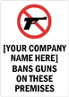 No Guns Symbol Sign [COMPANY NAME] Sign