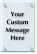 Add Your Text Custom ClearBoss Sign