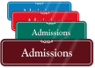 Admissions ShowCase Wall Sign