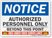 Authorized Personnel Only Video Surveillance Sign