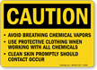 Caution: Avoid Breathing Chemical Vapors Sign