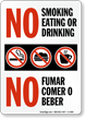 No Smoking Eating or Drinking Sign Bilingual