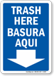 Bilingual Trash Here Sign (with Arrow)