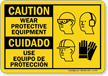 Bilingual Wear Protective Equipment Sign