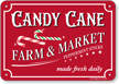 Festive Candy Cane Farm And Market Peppermint Sticks Vintage Sign