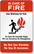 In Case Of Fire Use Stairway For Exit Sign