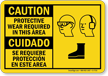 Caution Protective Wear Required Sign