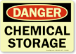 Danger Chemical Storage Sign