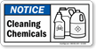 Cleaning Chemicals Notice Sign