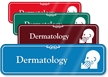 Dermatology Hospital Showcase Sign