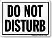 Do Not Disturb Sign