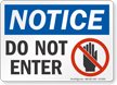 Do Not Enter OSHA Notice Sign