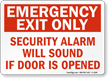 Emergency Exit Only Security Alarm Sign