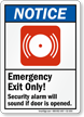 Emergency Exit Security Alarm Sounds Sign