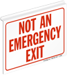 Not An Emergency Exit