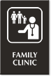 Family Clinic Engraved Hospital Sign