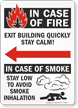 In Case Fire Exit Building Quickly Sign