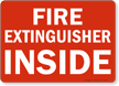 Fire Extinguisher Inside Sign