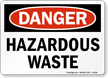 Danger Hazardous Waste Sign