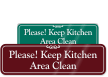 Keep Kitchen Area Clean ShowCase™ Wall Sign