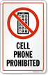 Cell Phones Prohibited Sign