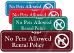 No Pets Allowed Rental Policy ShowCase Wall Sign