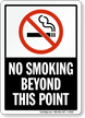 No Smoking Beyond This Point Sign