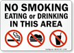 No Smoking Eating or Drinking Sign