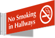 No Smoking In Hallways 2 Sided Projecting Sign