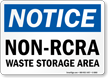 Non Rcra Waste Storage Area Notice Sign