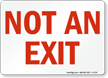 Not An Exit Sign