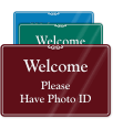 Please Have Photo ID Showcase Wall Sign