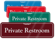 Private Restroom ShowCase Wall Sign