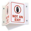 Not An Exit Sign