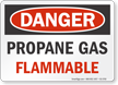 Propane Gas Flammable OSHA Danger Sign