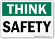 Think Safety Sign