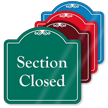 Section Closed Signature Style Showcase Sign